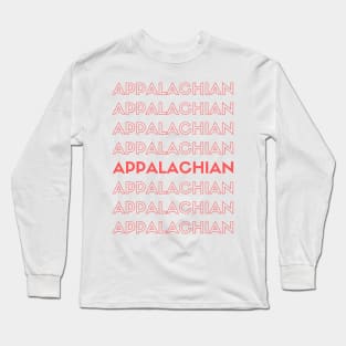 Appalachian on Repeat Long Sleeve T-Shirt